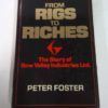 Peter Foster, From Rags to Riches: The Story of Bow Valley Industries Ltd. for sale