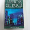 Tim Le Riche, Alberta's Oil Patch: The People, Politics & Companies for sale