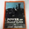 Grant MacEwan, Power for Prairie Plows for sale