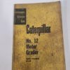 Caterpillar No.12 Motor Grader Serviceman's Reference Book - 1957 for sale