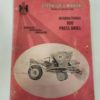 International Harvester International 100 Press Drill Operator's Manual for sale