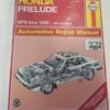 Haynes Honda Prelude All Models 1978-1989 Manual for sale