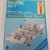 Haynes Mazda RX-7 Repair Manual 1979-1985 for sale