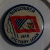 1918 WW1 Subscriber Victory Loan Pinback Button from WW1 for sale Hein Ventures' online store