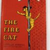 The Fire Cat, Early or First Edition on heinventures.ca antique and vintage store