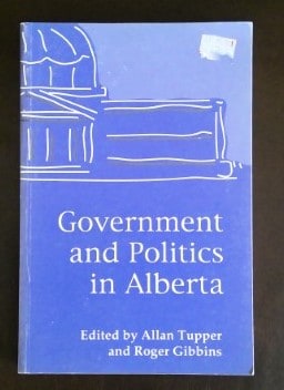 Government and Politics in Alberta, allan tupper roger gibbins for sale