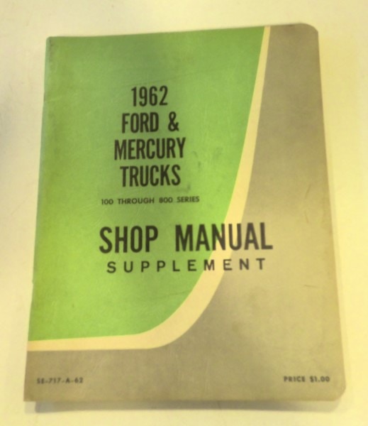 1963 Ford and Mercury Trucks 100 Through 800 Series Shop Manual Supplement for sale