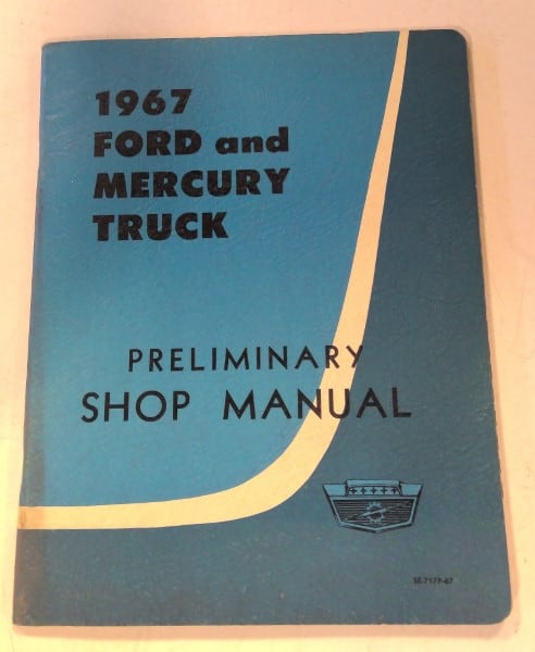 1967 Ford and Mercury Truck Preliminary Shop Manual for sale