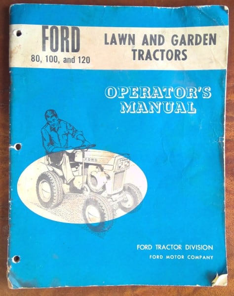 Ford 80 100 & 120 Lawn and Garden Tractors Operator's Manual for sale