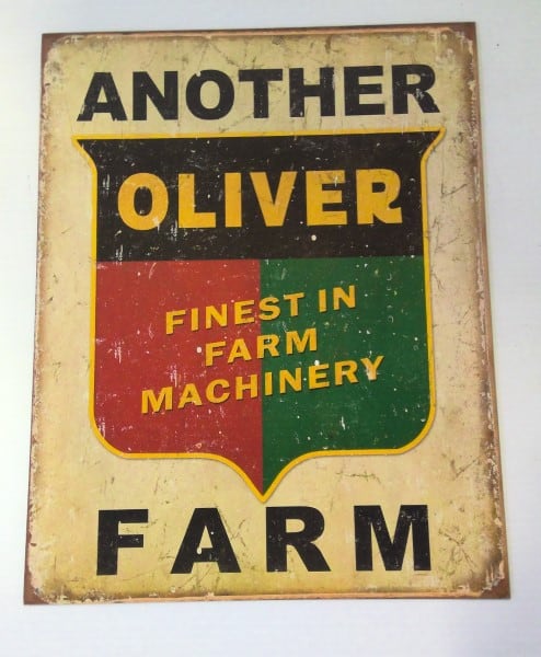 Another Oliver Farm Finest in Farm Machinery Tin Advertising Sign for sale