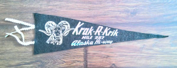 Vintage 1950s Krak-R-Krik Inn Alaska Highway Souvenir Pennant for sale