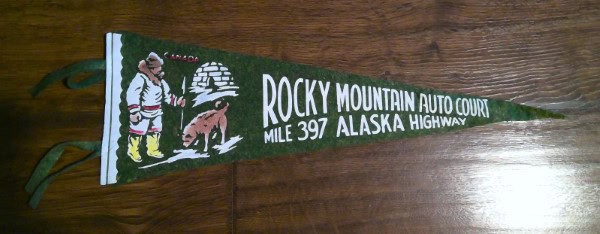 Vintage 1950s Rocky Mountain Auto Court Alaska Hi-Way Souvenir Pennant for sale