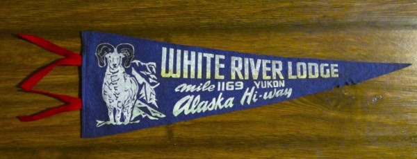 Vintage 1950s White River Lodge Yukon Alaska Hi-Way Souvenir Pennant for sale