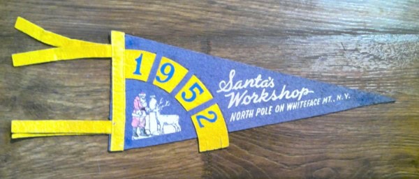 Vintage 1952 Santa's Workshop North Pole on Whiteface Mt. New York Pennant for sale