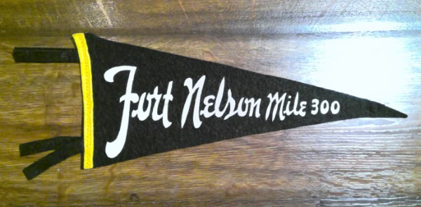 Vintage 1950s Fort Nelson B.C. Mile 300 Alaska Highway Souvenir Pennant for sale