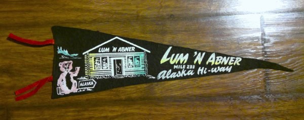 Vintage 1950s Lum 'N Abner Mile 233 Alaska Highway Souvenir Pennant for sale