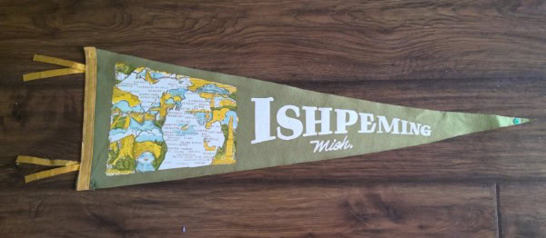 Vintage Ishpeming Michigan Souvenir Pennant for sale