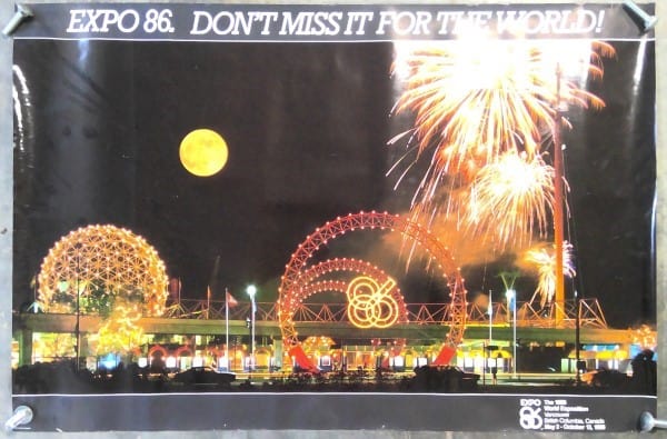 Vintage Expo 86 Vancouver B.C. Promotional Poster Don't Miss it for the World! (Original) for sale