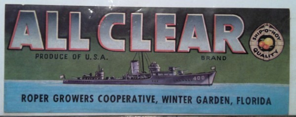 Vintage Florida Crate Label - All Clear WWII Destroyer US Navy Winter Garden for sale