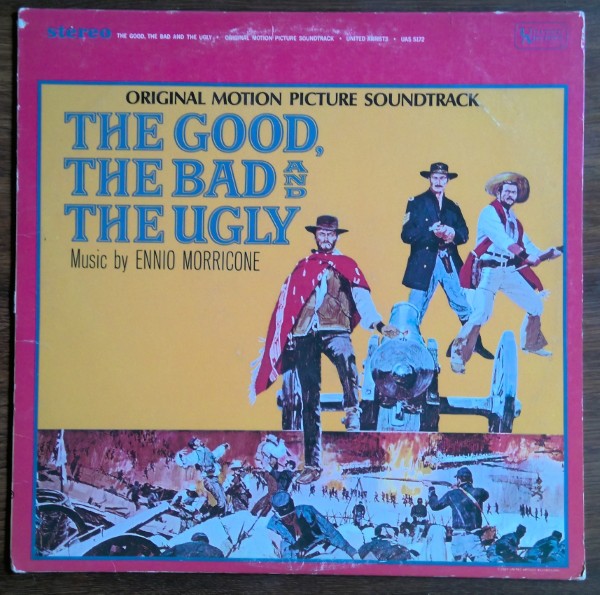 Ennio Morricone - The Good The Bad And The Ugly Soundtrack - Original Vinyl Record LP for sale